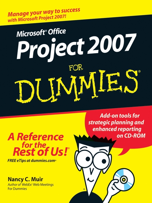 Title details for Microsoft Office Project 2007 For Dummies by Nancy C. Muir - Available